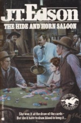 Stock image for The Hide and Horn Saloon for sale by ThriftBooks-Atlanta