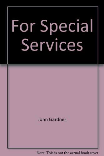 For Special Services