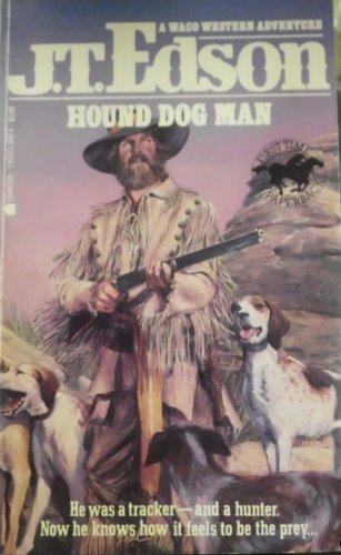 Stock image for Hound Dog Man (Waco Western Adventure) for sale by Jenson Books Inc