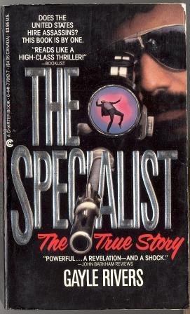 Imagen de archivo de The Specialist: Revelations of a Counterterrorist a la venta por Hawking Books