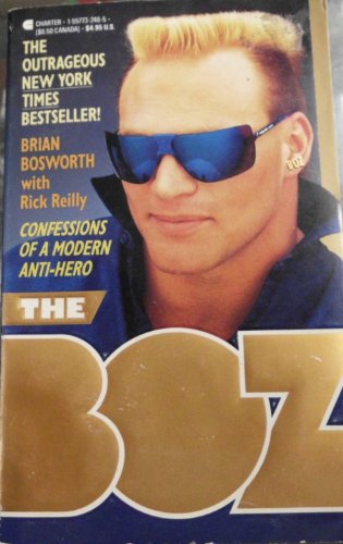 Imagen de archivo de Boz: Confessions of a Modern Anti-Hero a la venta por ThriftBooks-Atlanta