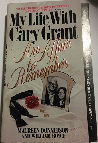 Beispielbild fr Affair to Remember : My Life with Cary Grant zum Verkauf von Better World Books