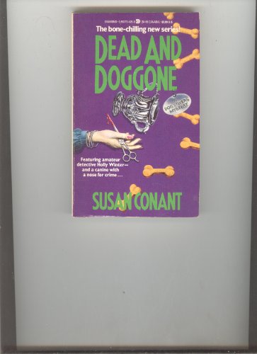 Dead and Doggone; Dog Trainer Mystery, No. 2 (9781557734259) by Conant, Susan