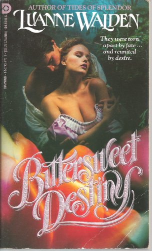 Imagen de archivo de Bittersweet Destiny a la venta por SecondSale