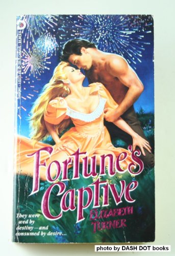 Imagen de archivo de Fortune's Captive a la venta por ThriftBooks-Dallas