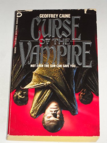 Stock image for Curse of the Vampire for sale by Better World Books
