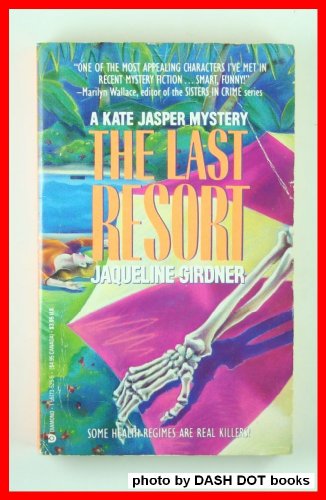 Beispielbild fr The Last Resort: A Kate Jasper Mystery zum Verkauf von Griffin Skye Co