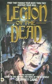 Beispielbild fr Legion of the Dead zum Verkauf von Front Cover Books