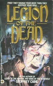 Stock image for Legion of the Dead for sale by ThriftBooks-Atlanta