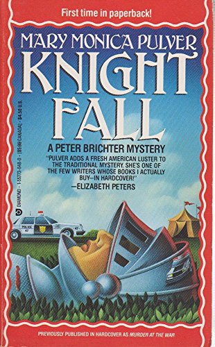 Knight Fall (9781557736482) by Pulver, Mary Monica