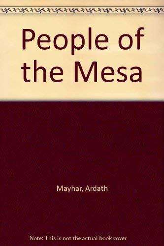 Beispielbild fr People of the Mesa zum Verkauf von Better World Books: West