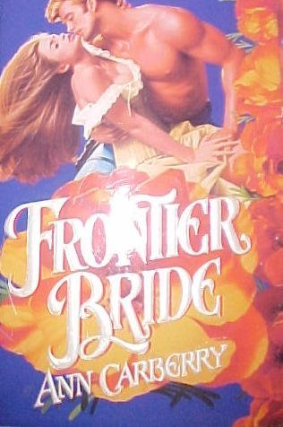 Beispielbild fr Frontier Bride: Wildflower Romance zum Verkauf von ThriftBooks-Dallas
