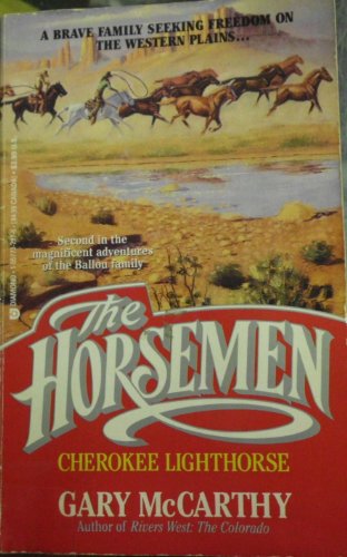 9781557737977: Cherokee Lighthorse (The Horsemen Book 2)