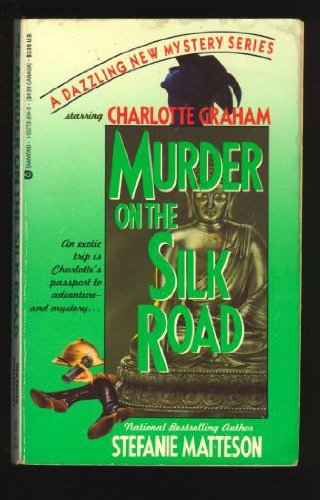 Beispielbild fr Murder on the Silk Road zum Verkauf von Once Upon A Time Books