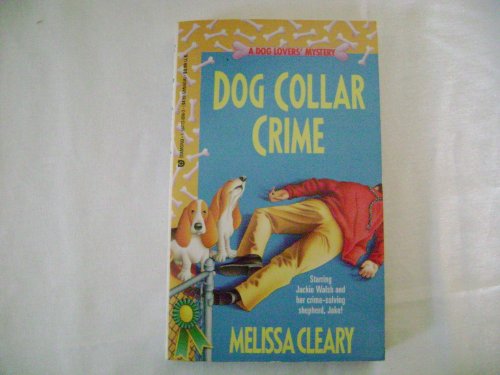 Beispielbild fr Dog Collar Crime zum Verkauf von Wonder Book