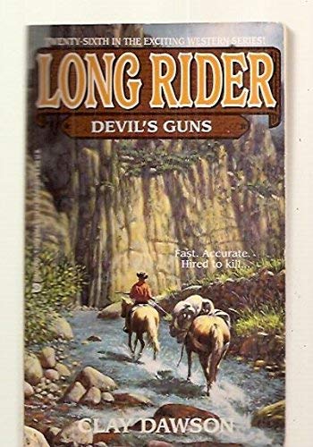 Beispielbild fr Long Rider #26: Devil's Guns zum Verkauf von ThriftBooks-Dallas