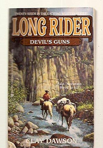9781557739544: Devil's Guns (Long Rider, No 26)