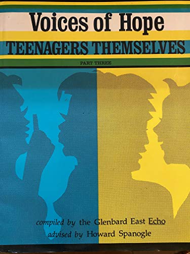 Imagen de archivo de Voices of Hope : Teenagers Themselves a la venta por Better World Books: West