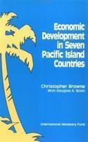 Beispielbild fr Economic Development in Seven Pacific Island Countries. zum Verkauf von Antiquariat Knacke