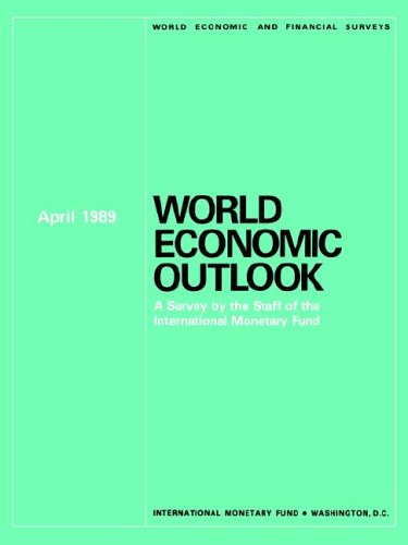 Beispielbild fr A Survey by the Staff of the International Monetary Fund (World Economic and Financial Surveys) April 1989 zum Verkauf von Anybook.com
