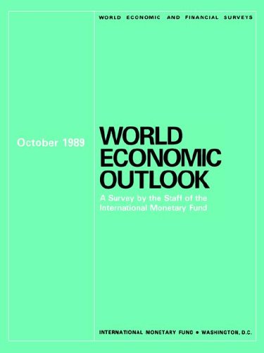 Imagen de archivo de A Survey by the Staff of the International Monetary Fund (World Economic and Financial Surveys) October 1989 a la venta por Anybook.com