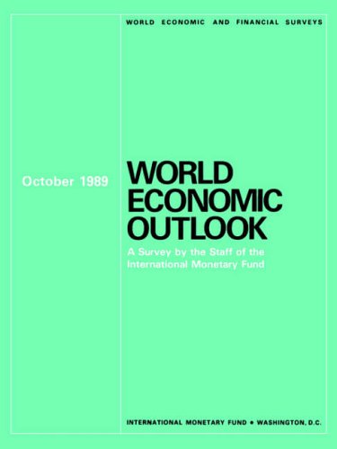 Stock image for A Survey by the Staff of the International Monetary Fund (World Economic and Financial Surveys) October 1989 for sale by Anybook.com