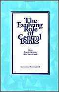 The Evolving Role of Central Banks (9781557751850) by Downes, Patrick