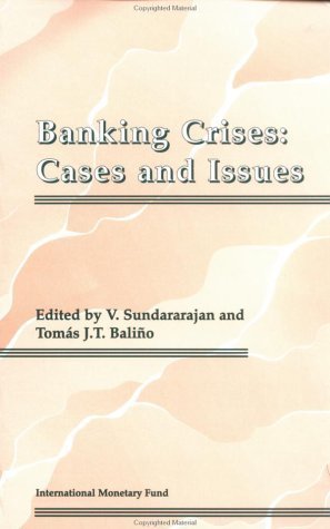 Beispielbild fr Banking Crises: Cases and Issues zum Verkauf von Wonder Book