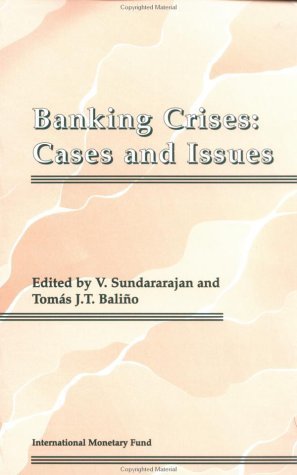 Stock image for Banking Crises: Cases and Issues for sale by Ergodebooks