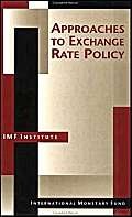 Stock image for Approaches to Exchange Rate Policy: Choices for Developing and Transition Economies for sale by Tiber Books