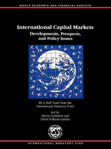 International Capital Markets: Developments, Prospects, and Policy Issues (INTERNATIONAL CAPITAL MARKETS DEVELOPMENT, PROSPECTS AND KEY POLICY ISSUES) (9781557754264) by AA