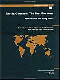Beispielbild fr United Germany: the First Five Years: Performance & Policy I The First Five Years - Performance and Policy Issues (Occasional paper: 125) zum Verkauf von WorldofBooks