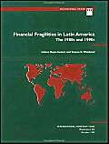 Financial Fragilities in Latin America: The 1980s and 1990s (Occasional Paper, 132) (9781557755025) by Rojas-Suarez, Liliana; Weisbrod, Steven R.