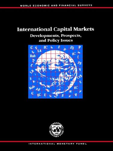 Beispielbild fr International Capital Markets : Developments, Prospects, and Policy Issues zum Verkauf von Better World Books