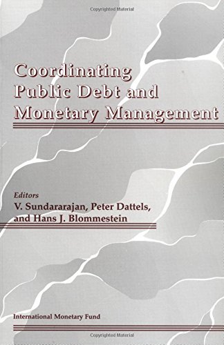Beispielbild fr Coordinating Public Debt and Monetary Management zum Verkauf von Better World Books