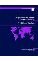 Imagen de archivo de Adjustment for Growth: The African Experience a la venta por Revaluation Books