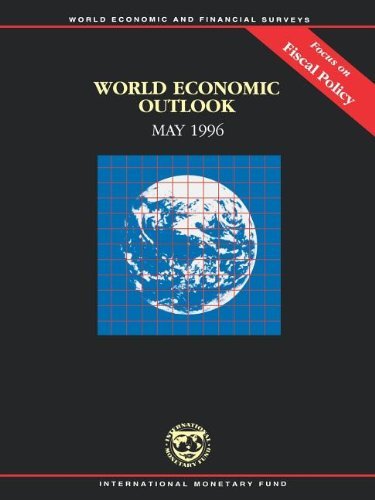 Stock image for World Economic Outlook, May 1996 : A Survey by the Staff of the International Monetary Fund for sale by Better World Books