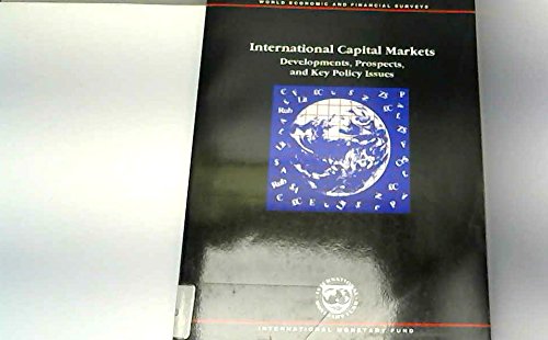 Stock image for International Capital Markets: Developments, Prospects, and Policy Issues (International Capital Markets Development, Prospects and Key Policy Issues) for sale by Wonder Book