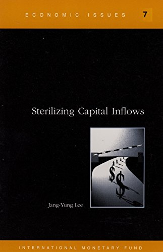 9781557756329: Sterilizing Capital Inflows (IMF's Economic Issues)