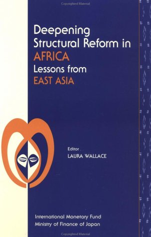 9781557756343: Deepening Structural Reform in Africa: Lessons from East Asia - Seminar Proceedings