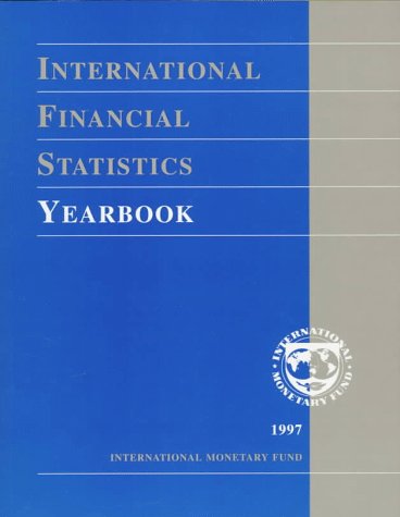 9781557756541: International Financial Statistics Yearbook 1997