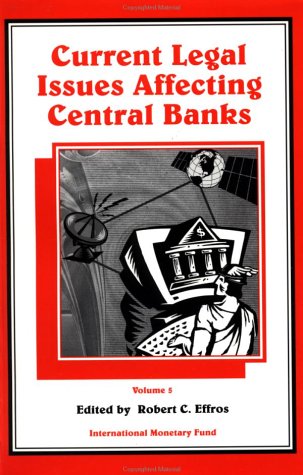 Beispielbild fr Current legal issues affecting central banks zum Verkauf von Phatpocket Limited