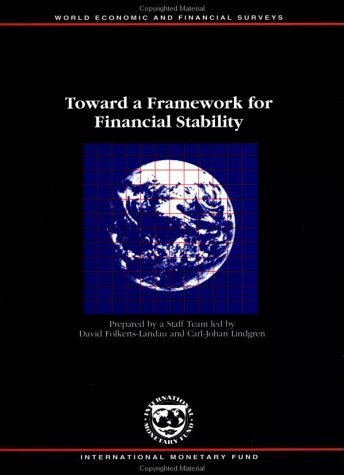 Stock image for Toward a Framework for Financial Stability for sale by Webbooks, Wigtown