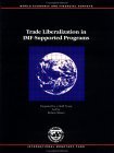 Beispielbild fr Trade Liberalization in IMF-supported Programs (World Economic Outlook) zum Verkauf von Ammareal