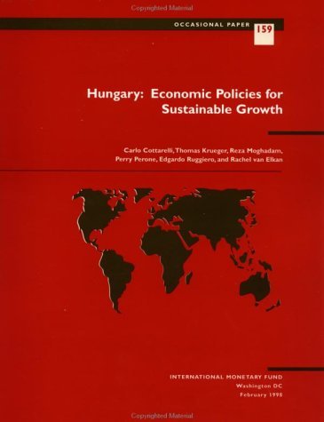 Imagen de archivo de Hungary: Economic Policies for Sustainable Growth (Occasional Papers) a la venta por WorldofBooks
