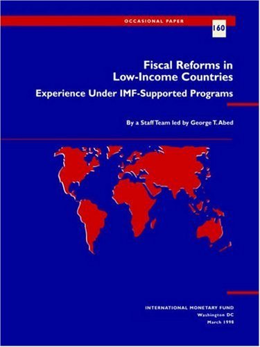 Beispielbild fr Fiscal Reforms in Low-income Countries: Experience Under IMF-supported Programs (Occasional Papers) zum Verkauf von WorldofBooks