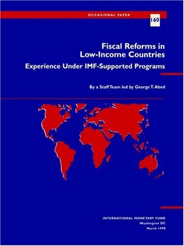 Imagen de archivo de Fiscal Reforms in Low-income Countries: Experience Under IMF-supported Programs (Occasional Papers) a la venta por WorldofBooks