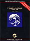 Beispielbild fr World Economic Outlook: May 1998 zum Verkauf von Robinson Street Books, IOBA