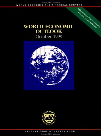 9781557758392: World Economic Outlook October 1999: A Survey