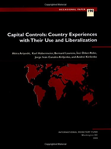 9781557758743: Capital Controls: Country Experiences With Their Use And Liberalization - Occasional Paper 190 (S190Ea0000000) (Occasional Paper (International Monetary Fund))